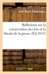 Réflexions sur la conservation des lois et la liberté de la presse book