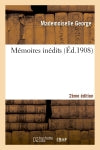 Mémoires inédits 2e édition book