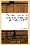 Résultat des votes pour et contre la loi sur la liberté individuelle 2e édition book