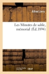 Les Minutes de sable, mémorial, par Alfred Jarry book