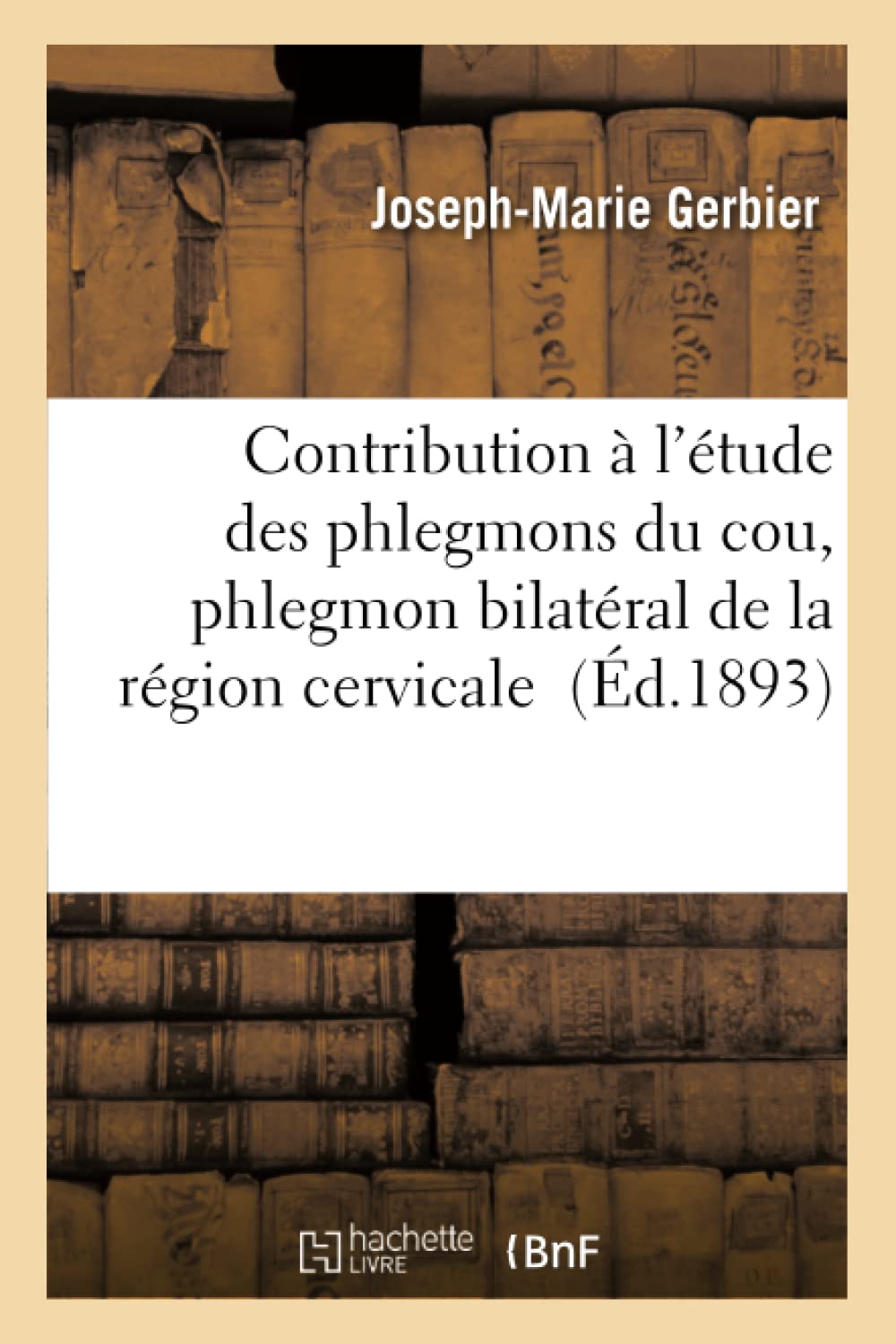 Contribution à l'étude des phlegmons du cou, phlegmon bilatéral de la région cervicale book