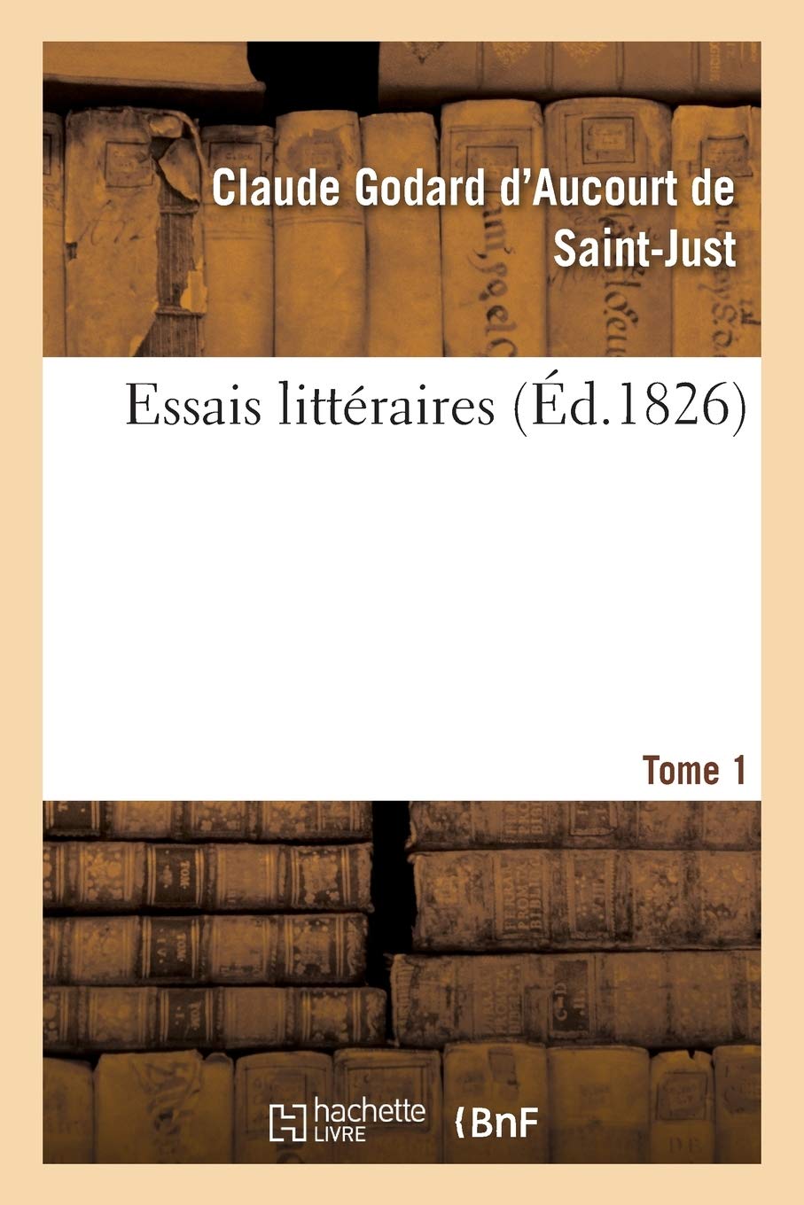 Essais littéraires Tome 1 book