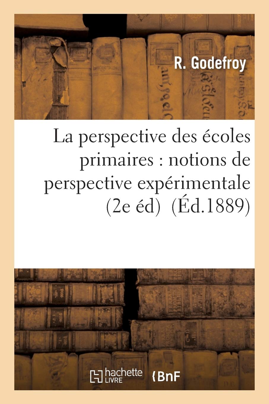 La perspective des écoles primaires : notions de perspective expérimentale book