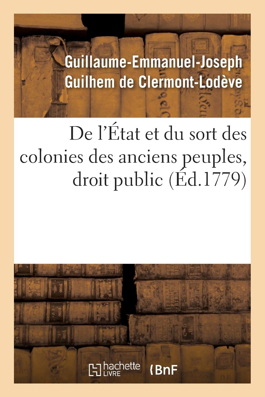 De l'État et du sort des colonies des anciens peuples, droit public book