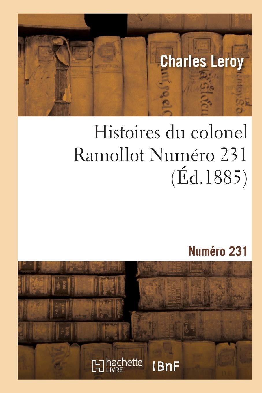 Histoires du colonel Ramollot Numero 231 book
