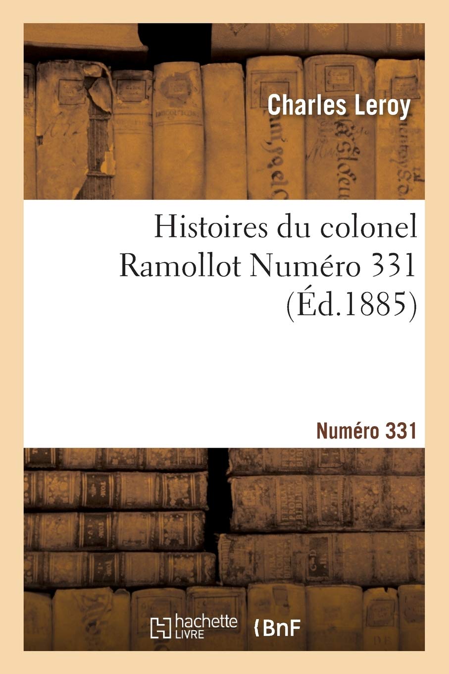 Histoires du colonel Ramollot Numero 331 book