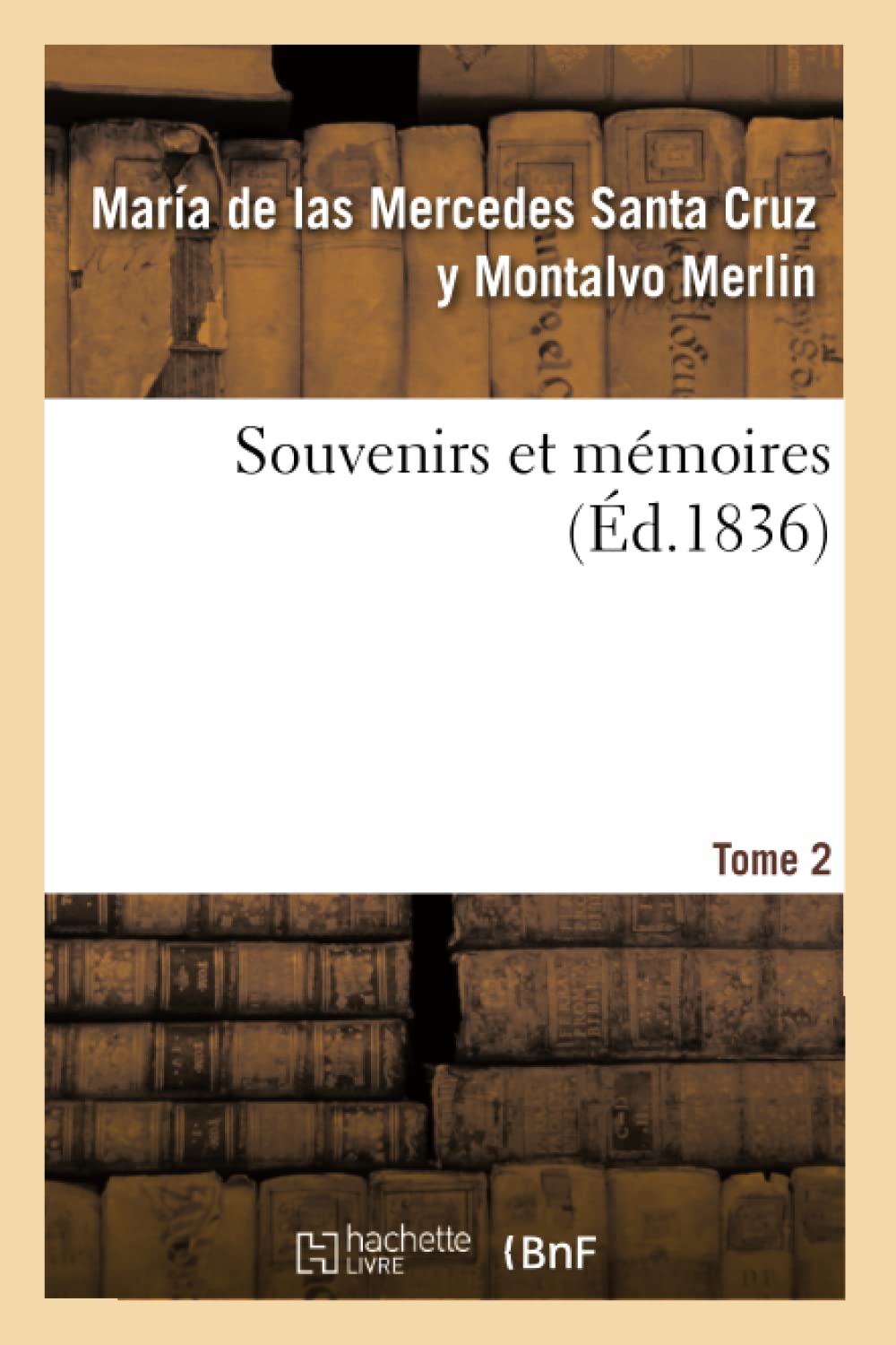 Souvenirs et mémoires Tome 2 book