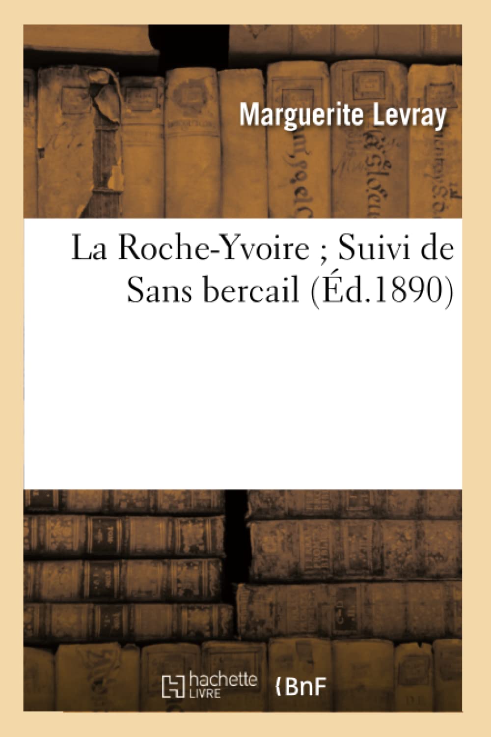 La Roche-Yvoire Suivi de Sans bercail book