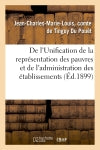De l'Unification de la représentation des pauvres et de l'administration des établissements : d'assistance Books