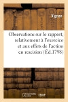 Observations sur le rapport et le projet de résolution présentés, le 2 ventôse an 6, au Conseil : des Cinq-cents, relativement à l'exercice... Politics & History