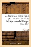 Collection de monuments pour servir à l'étude de la langue néo-hellénique. Numéro 3 Classics