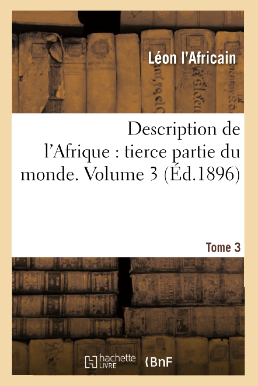 Description de l'Afrique : tierce partie du monde. Tome 3 book