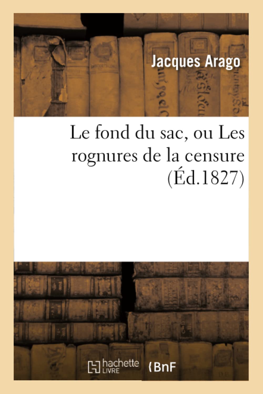 Le fond du sac, ou Les rognures de la censure book