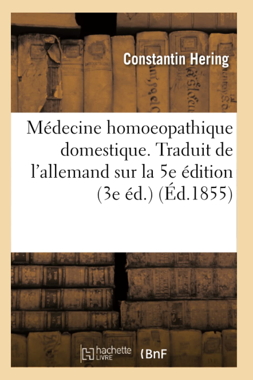 Médecine homoeopathique domestique book
