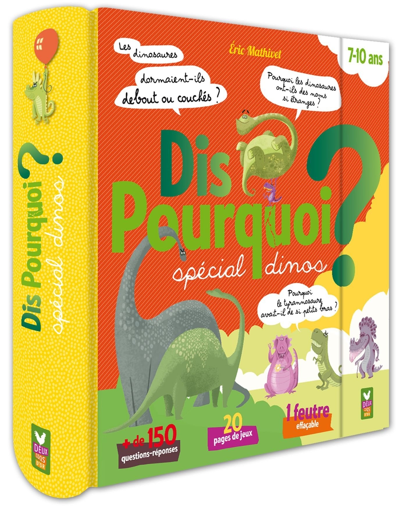 Dis pourquoi ? - Spécial dinos - livre avec feutre effaçable Children's books