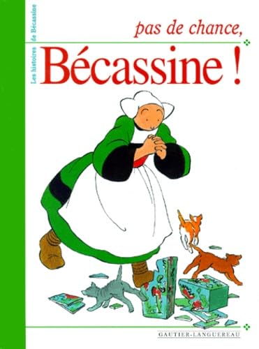 Pas de chance, Bécassine ! Books