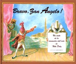 Bravo, Zan Angelo Books