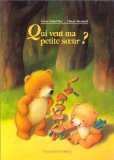 Qui veut ma petite soeur ? book