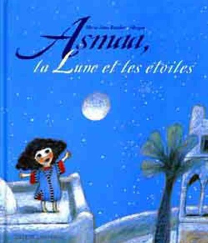 Asmaa, la lune et les étoiles book