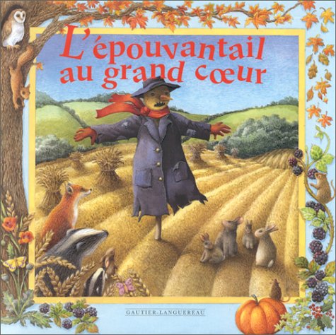 L'épouvantail au grand coeur Books