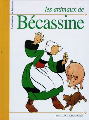 Les animaux de Bécassine Books