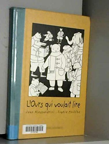 L'ours qui voulait lire book