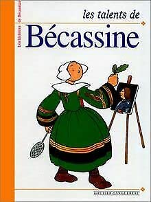Les talents de Bécassine book
