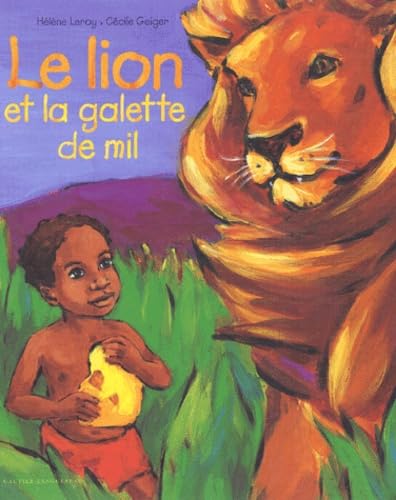 Le Lion et La Galette de miel book