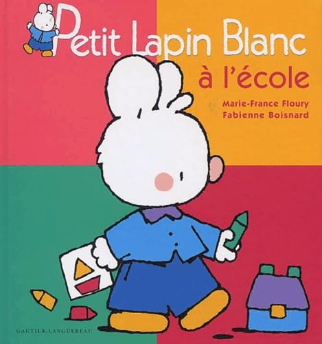 Compile petit lapin blanc : L'Ecole book
