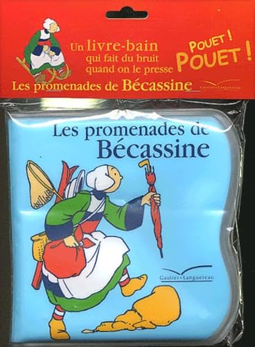 Les promenades de Bécassine (livre bain) book