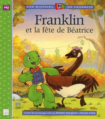 Franklin et la fête de Béatrice book