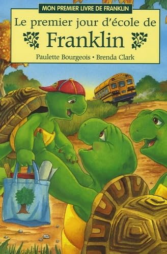 Le premier jour d'école de Franklin book