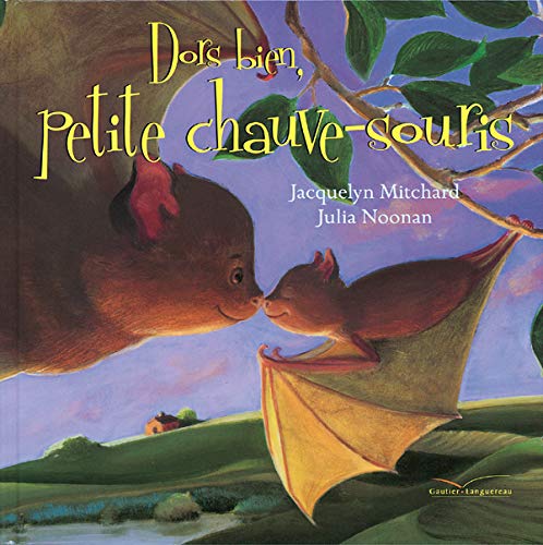 Dors bien, petite chauve-souris book
