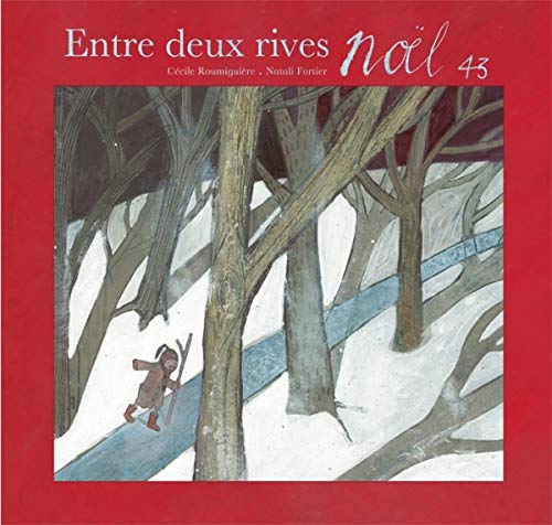 Entre deux rives: Noël 43 book
