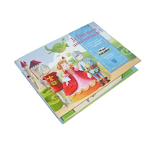 Je fête mon anniversaire ! Manuel de survie pour un anniversaire réussi !: Tout pour réussir une fête de Princesses et de Chevaliers ! Books