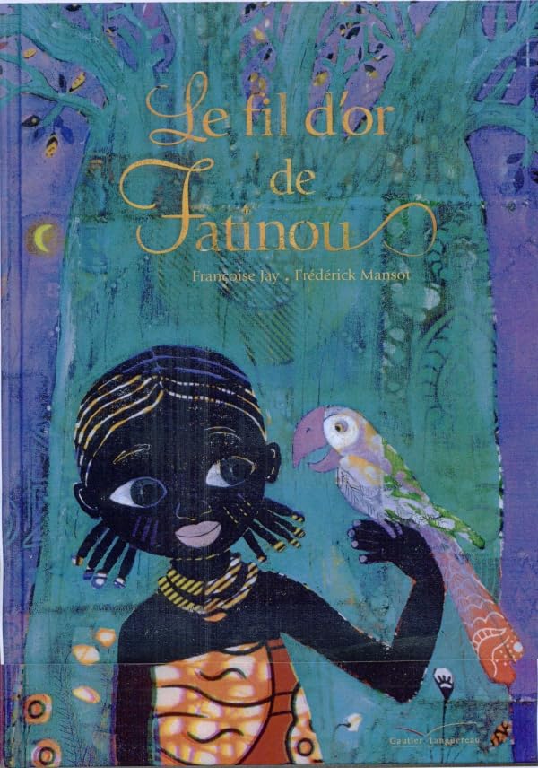 Le fil d'or de Fatinou book