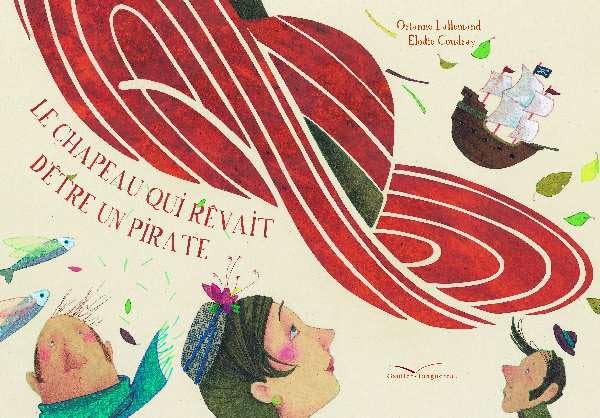 Le chapeau qui rêvait d'être un pirate book