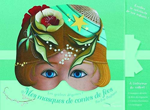 Mes masques de contes de fées: Les goûters déguisés ! Le livre du royaume, 6 masques décorés, 12 cartes et 12 enveloppes book