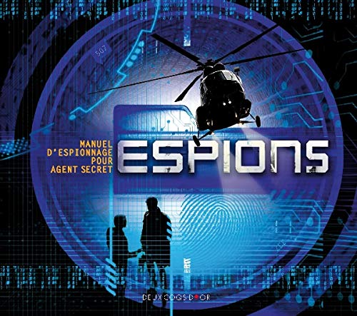 Espions: Manuel d'espionnage pour futurs espions book