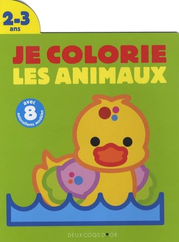 Je colorie les animaux Le canard: 2/3 Ans book