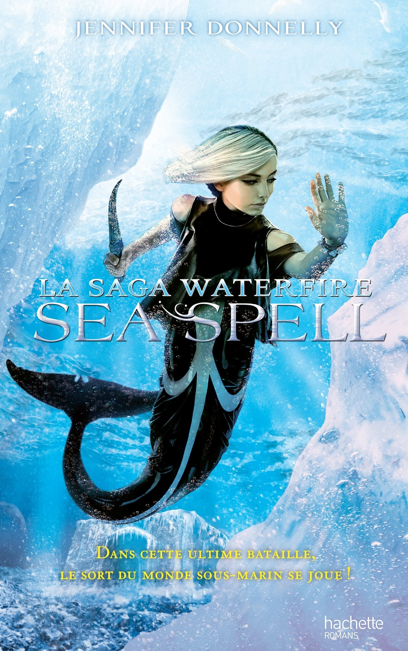 La Saga waterfire - Tome 4 - Sea spell book
