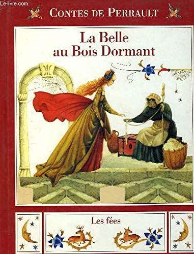 La Belle au Bois dormant. Les fées Books