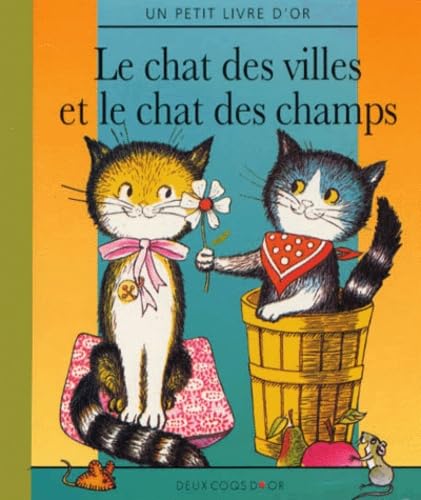 Le Chat des villes et le Chat des champs book