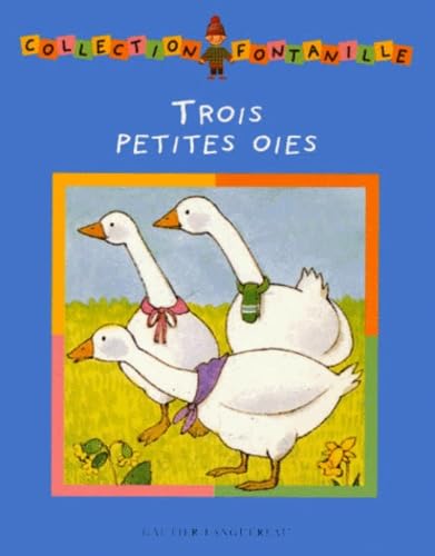 Trois petites oies Books