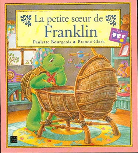 La petite soeur de Franklin Children's books
