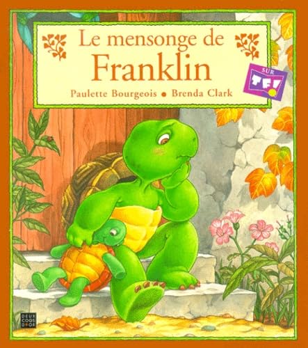 Le Mensonge De Franklin book