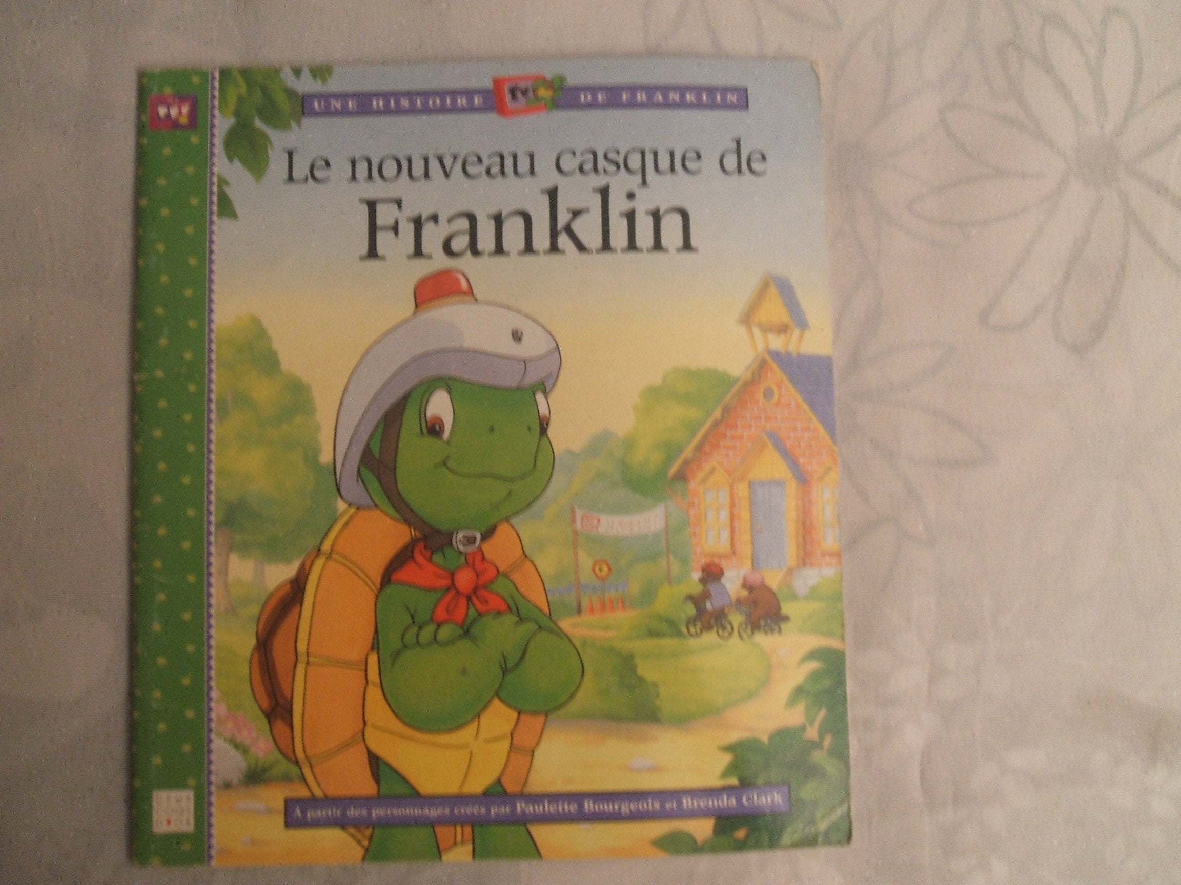 Le Nouveau Casque De Franklin Books