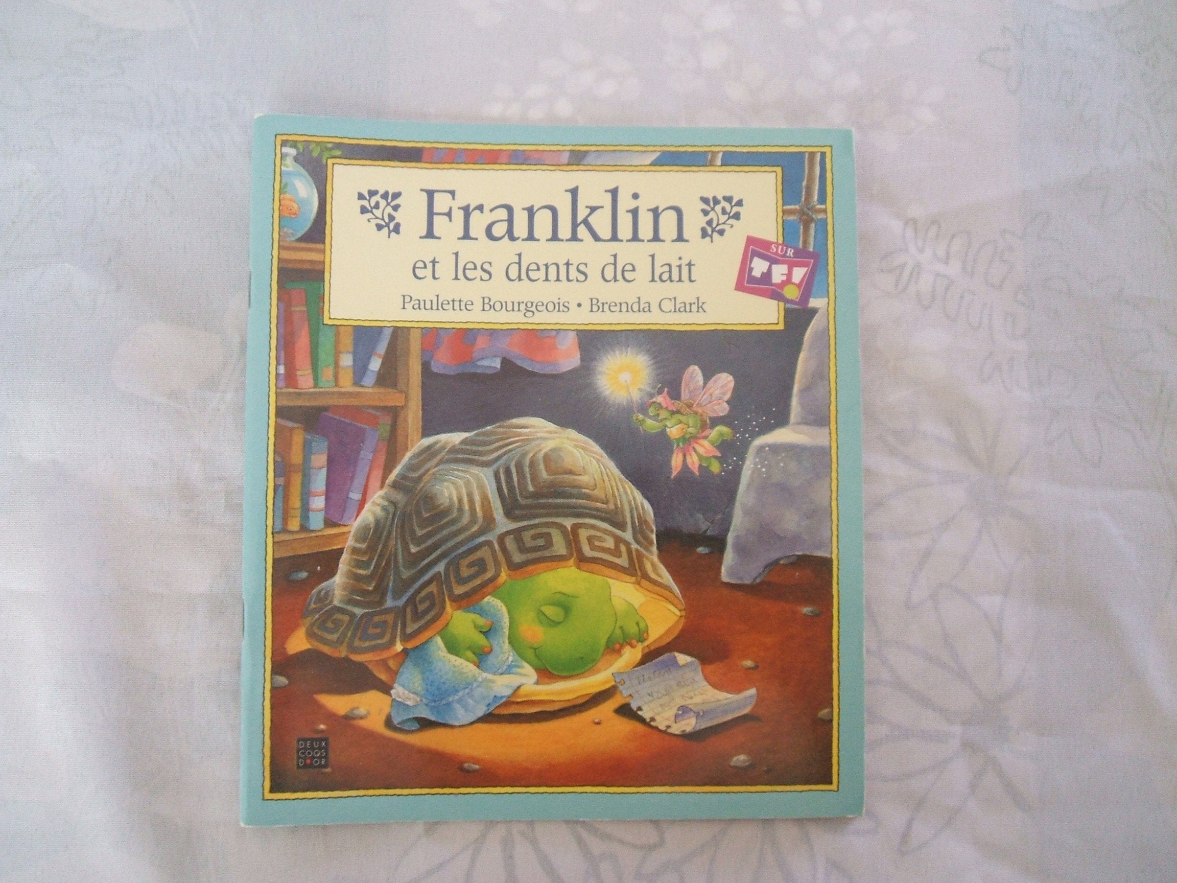 Franklin Et Les Dents De Lait Books