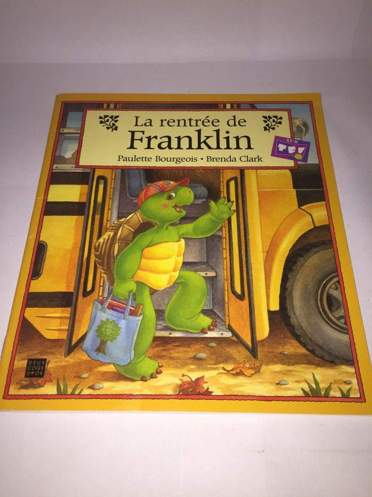 La rentrée de Franklin Children's books