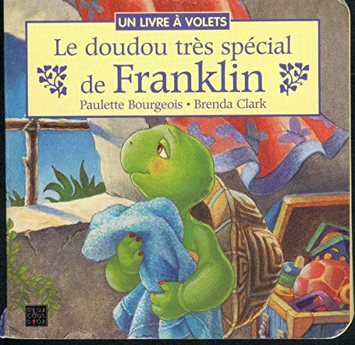 Le doudou très spécial de Franklin Books